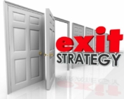 Risk Assessment- Always Have An Exit Strategy!