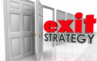 Risk Assessment- Always Have An Exit Strategy!