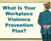 What is Your Workplace Violence Prevention Plan?