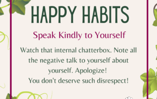 healthy habit - speak kindly