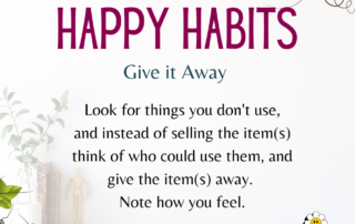 Happy Habit Give it Away