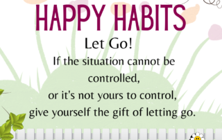 Happy Habit Letting Go