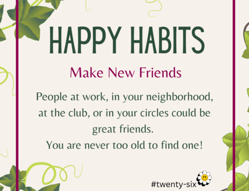 Happy Habit – Make New Friends