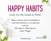 happy habit look for the good